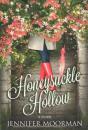 Honeysuckle Hollow - Preview