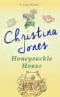 Honeysuckle House - Preview