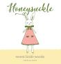 Honeysuckle - Preview