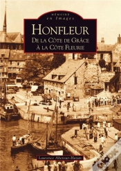 Capa do artigo Honfleur : De La Côte De Grâce À La Côte Fleurie