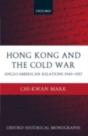 Hong Kong And The Cold War - Preview
