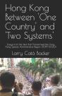 Hong Kong Between One Country And Two Systems - Preview