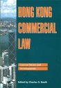 Hong Kong Commercial Law Â€“ Current Issues And Development - Preview
