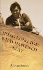 Hong Kong Tom: What Happened Next - Preview