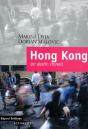Hong Kong ; Un Destin Chinois - Preview