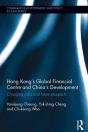 Hong Kong'S Global Financial Centre And China'S Development - Preview