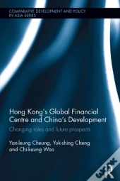 Hong Kong'S Global Financial Centre And China'S Development