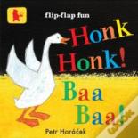Honk, Honk! Baa, Baa!