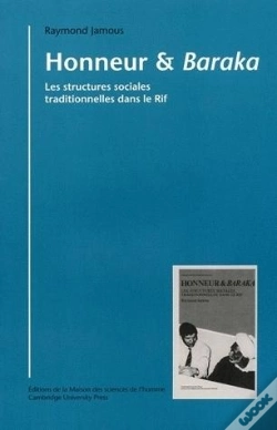 Capa do artigo Honneur Et Baraka ; Les Structures Sociales Traditionnelles Dans Le Rif