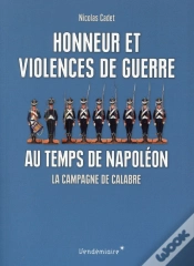 Capa do artigo Honneur Et Violences De Guerre Au Temps De Napoléon