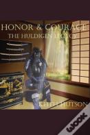 Honor And Courage