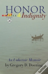 Honor & Indignity
