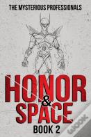 Honor & Space