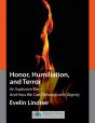 Honor, Humiliation, And Terror - Preview