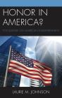 Honor In America? - Preview