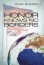 Honor Knows No Borders - Preview