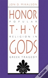 Honor Thy Gods