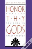 Honor Thy Gods
