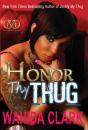 Honor Thy Thug - Preview