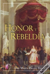 Capa do artigo Honor Y Rebeld¡A