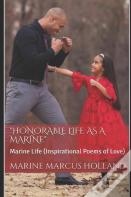 "Honorable Life As A Marine!"