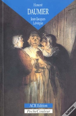 Capa do artigo Honoré Daumier ; Les Dessins D'Une Comédie Humaine