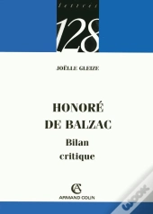 Honoré De Balzac : Bilan Critique