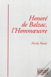 Honoré De Balzac, L'Hommoeuvre