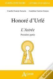 Honoré D'Urfé, L'Astrée : Première Partie