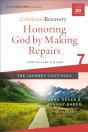Honoring God By Making Repairs: The Journey Continues, Participant'S Guide 7 - Preview