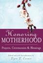 Honoring Motherhood - Preview