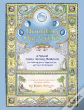 Honoring Our Cycles