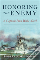 Honoring The Enemy