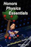 Honors Physics Essentials