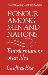 Honour Among Men And Nations: Transforma