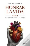 Honrar La Vida