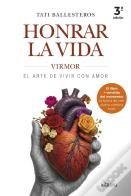 Honrar La Vida