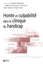 Honte Et Culpabilite Dans La Clinique Du Handicap - Preview