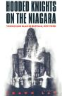 Hooded Knights On The Niagara - Preview