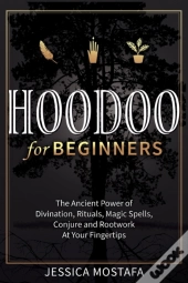 Hoodoo For Beginners