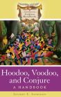 Hoodoo, Voodoo, And Conjure - Preview