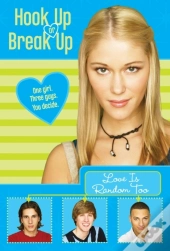 Hook Up Or Break Up #1: Love Is Random Too