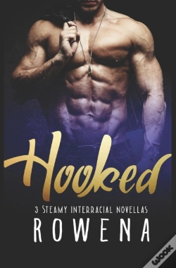 Capa do artigo Hooked: 3 Steamy Interracial Novellas