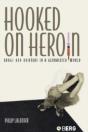 Hooked On Heroin - Preview