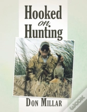 Hooked On Hunting