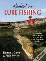 Hooked On Lure Fishing