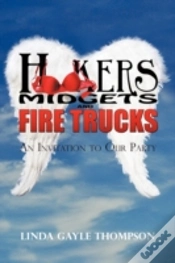 Capa do artigo Hookers, Midgets, And Fire Trucks