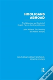 Capa do artigo Hooligans Abroad (Rle Sports Studies)