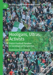 Capa do artigo Hooligans, Ultras, Activists