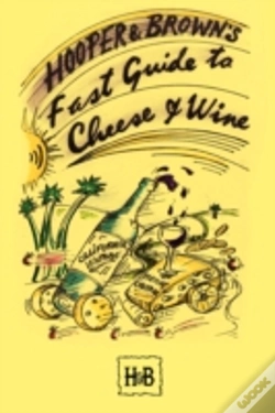 Capa do artigo Hooper And Brown'S Fast Guide To Cheese And Wine